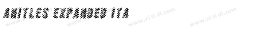 Anitles Expanded Ita字体转换